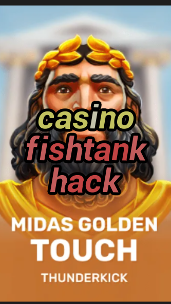 casino fishtank hack-3xn3u5udepyz9m9w5iat.com