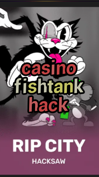 casino fishtank hack-3xn3u5udepyz9m9w5iat.com